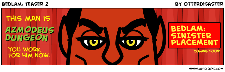 Bedlam: Teaser 2
