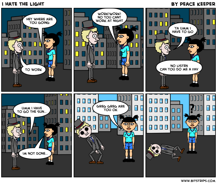i hate the light