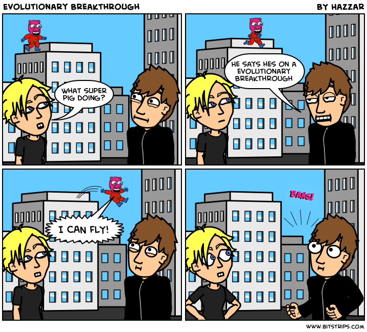 Evolutionary Breakthrough