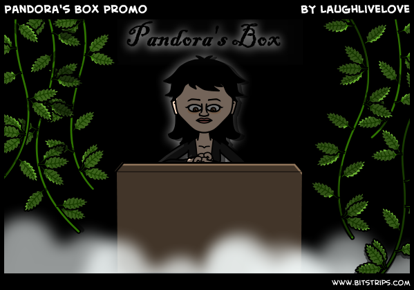 Pandora's Box Promo