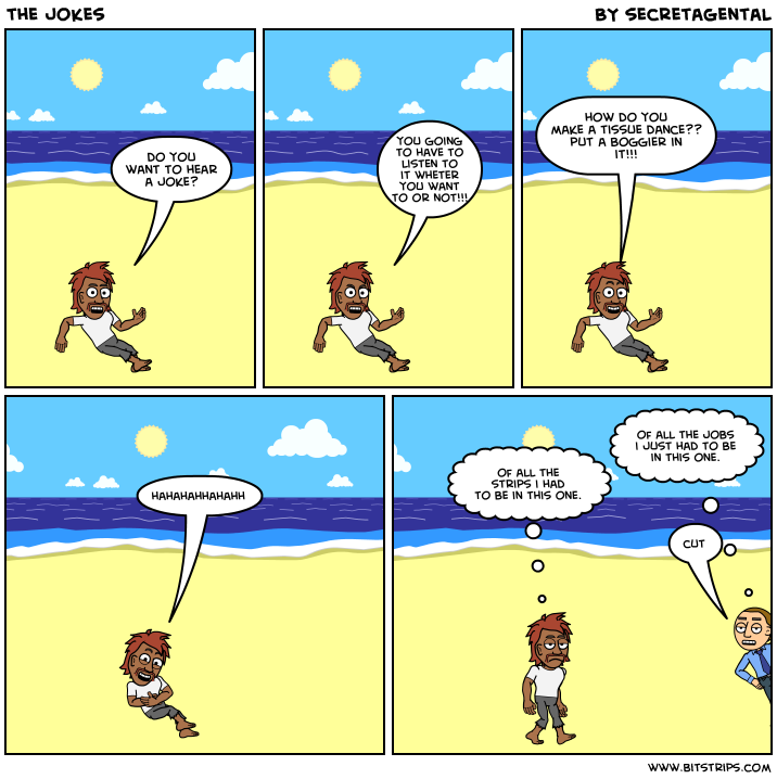 the jokes
