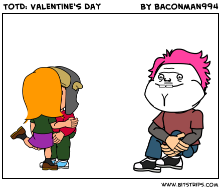 TotD: Valentine's Day