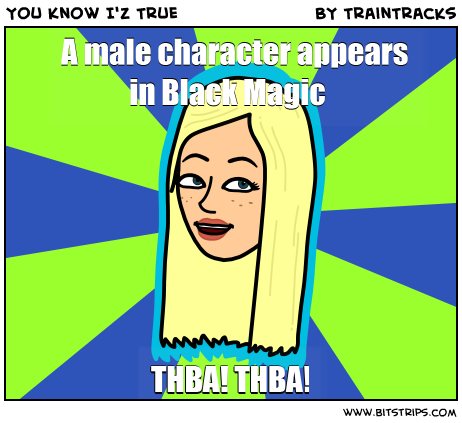 You Know I'z True