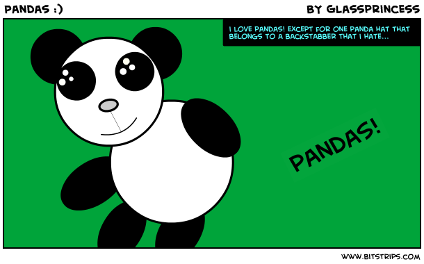 Pandas :)
