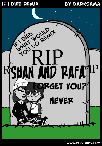 if i died remix
