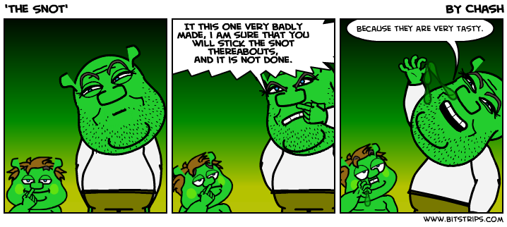 'the Snot'