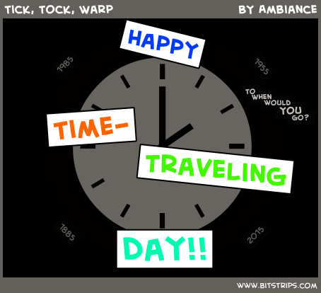 Tick, Tock, Warp