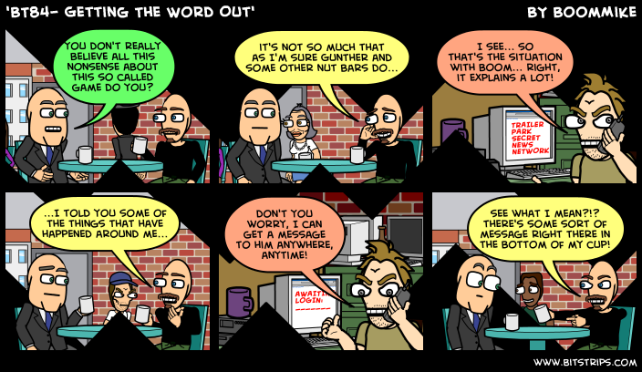 'BT84- Getting The Word Out'