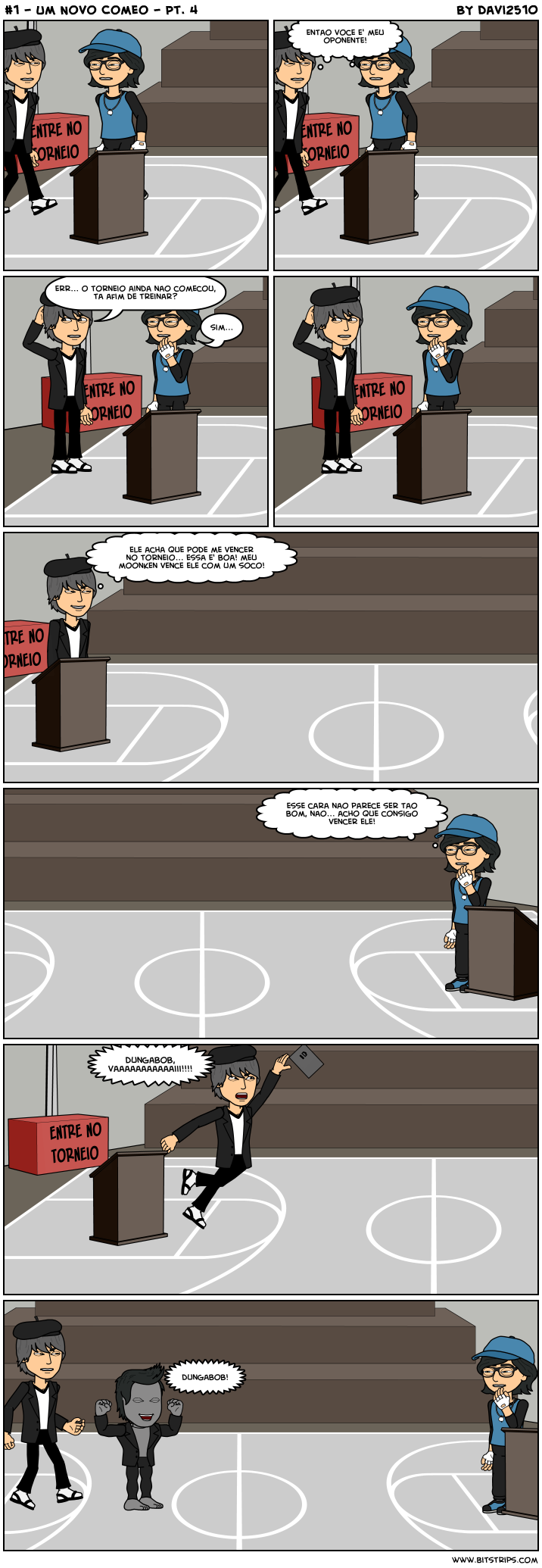 #1 - Um Novo Come&Atilde;&sect;o - Pt. 4