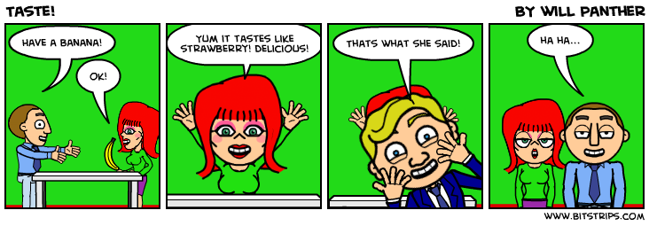 Taste!