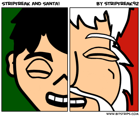 Stripfreak and Santa!