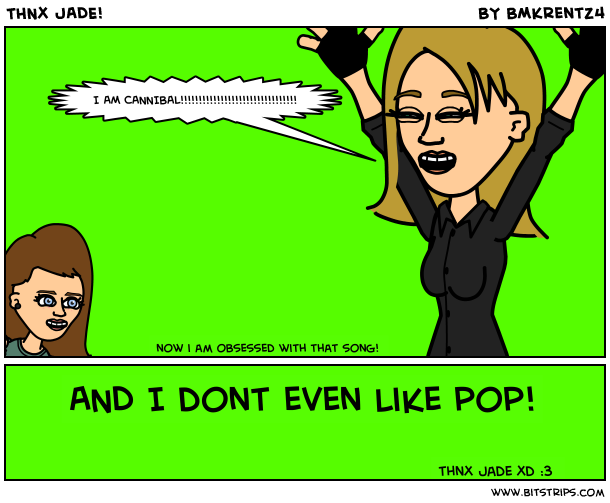 THNX JADE!