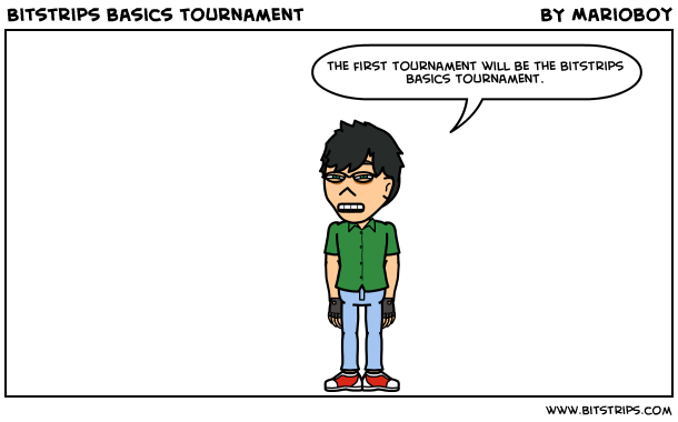 Bitstrips basics tournament