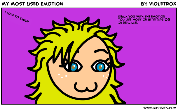 My Most Used Emotion