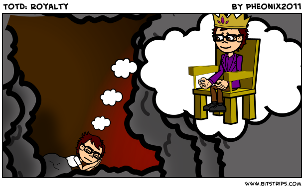 TotD: Royalty