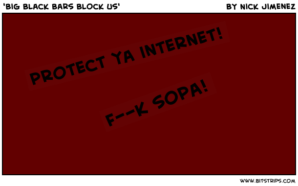 'Big Black Bars Block Us'