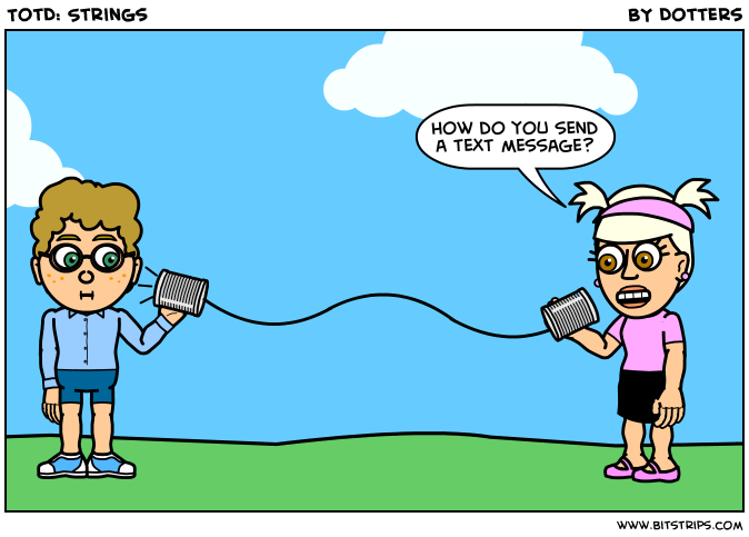 TotD: Strings