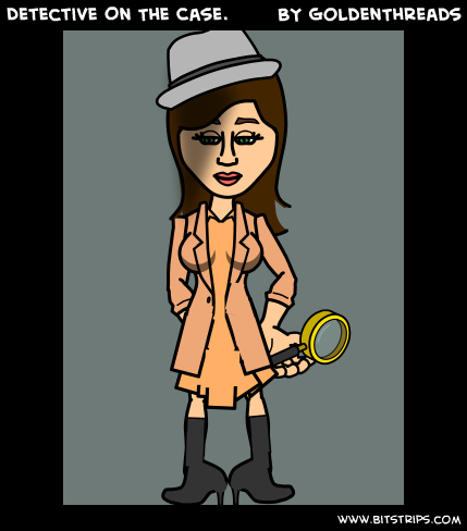 Detective On The Case.