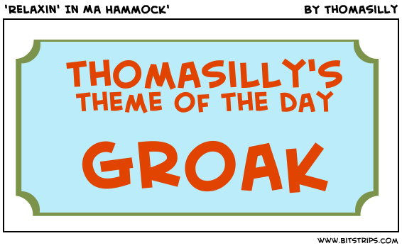 'Relaxin' In Ma Hammock'