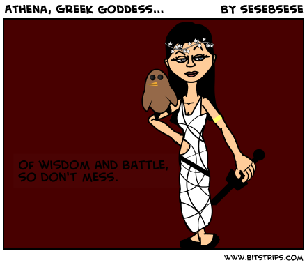 Athena, Greek goddess...