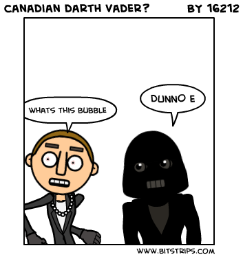 canadian darth vader?