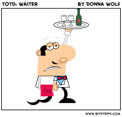 TotD: Waiter