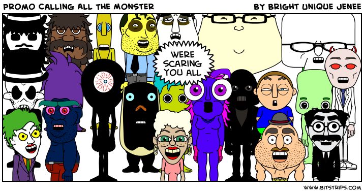 Promo Calling All The Monster