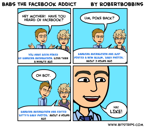 Babs the Facebook Addict