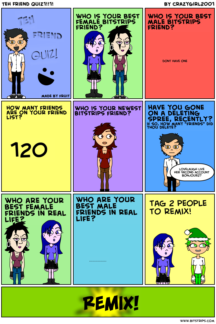 Teh Friend Quiz1!!1!