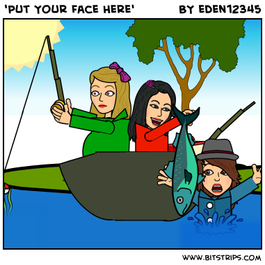 'Put Your Face Here'