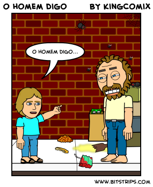 o homem digo