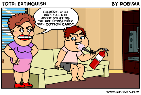 TotD: Extinguish