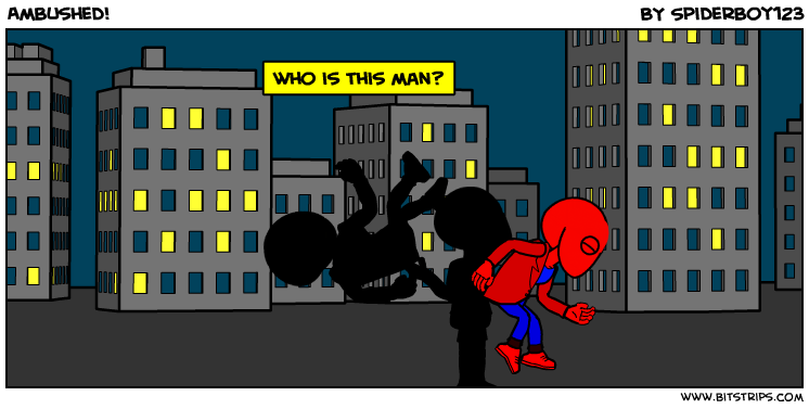Ambushed!