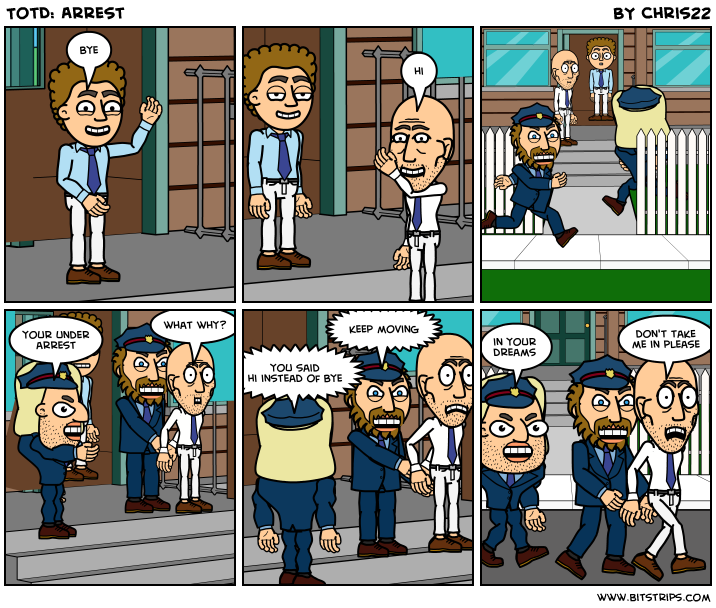 TotD: Arrest