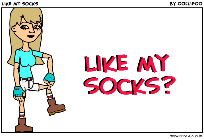 like my socks