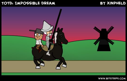 TotD: Impossible Dream