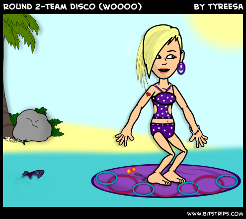 Round 2-team Disco (Woooo)