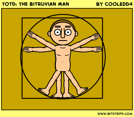 TotD: The bitruvian Man