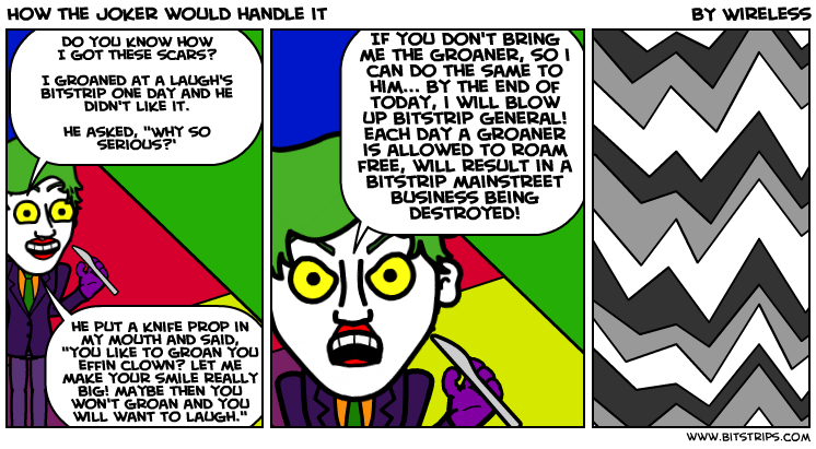 How the Joker would handle it