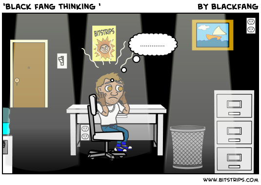 'black fang thinking '