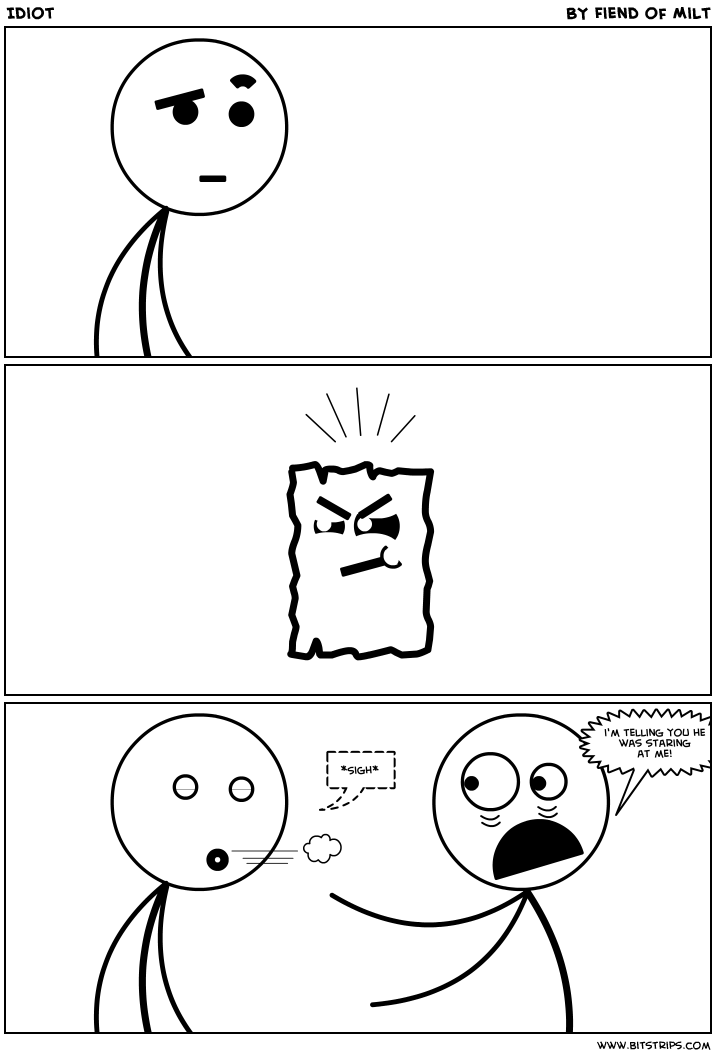 Idiot
