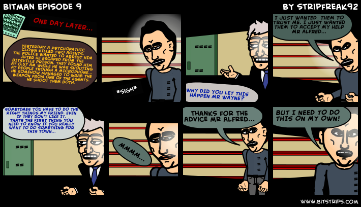 Bitman Episode 9