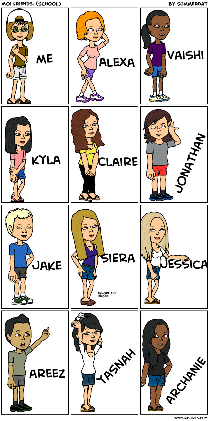 Moi friends. (School)