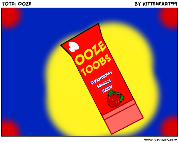 TotD: Ooze