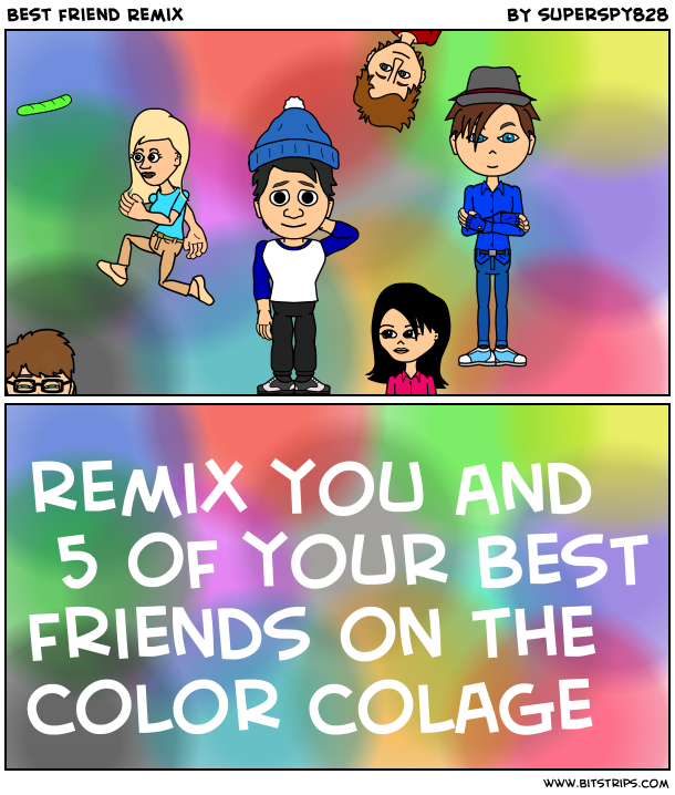 Best friend Remix