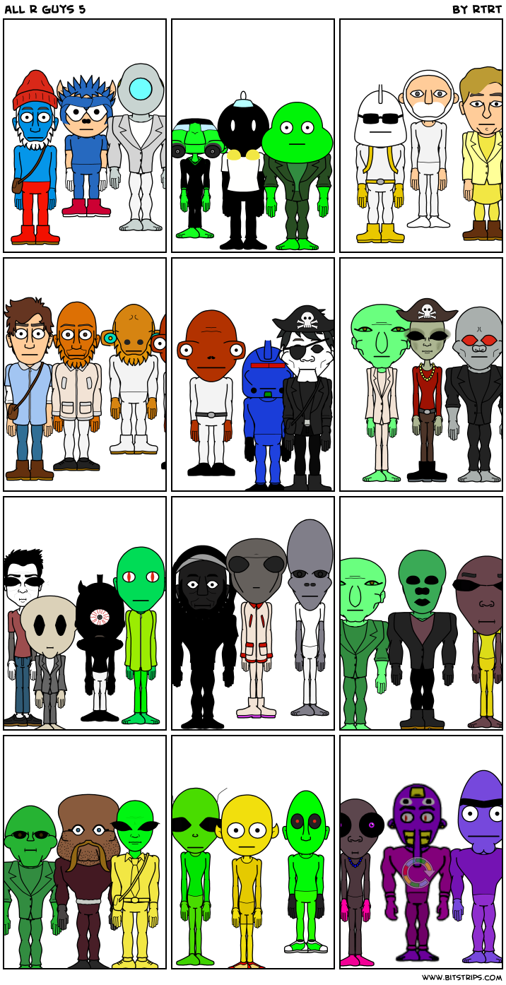 all r guys 5