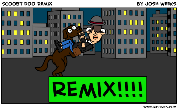Scooby Doo Remix