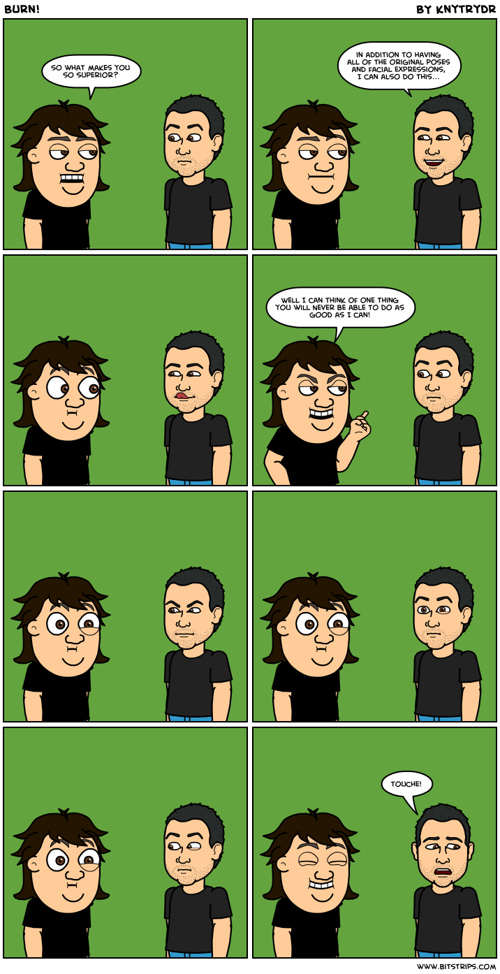 Burn!