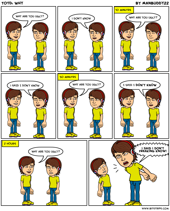 TotD: Why
