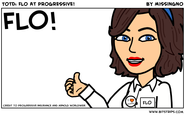 TotD: Flo At Progressive!